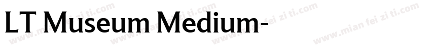 LT Museum Medium字体转换